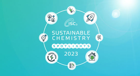ISC3 Sustainable Chemistry SPOTLIGHTS